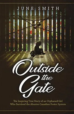 E-Book (epub) Outside the Gate von June Smith