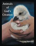 E-Book (epub) Animals of God's Creation von Esther Marie Ziph