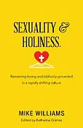 E-Book (epub) Sexuality & Holiness. von Mike Williams