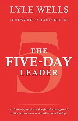 E-Book (epub) The Five-Day Leader von Lyle Wells