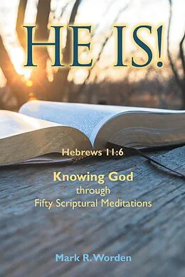 E-Book (epub) He Is! von Mark R. Worden
