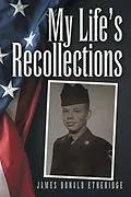E-Book (epub) My Life's Recollections von James Donald Etheridge