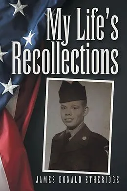 E-Book (epub) My Life's Recollections von James Donald Etheridge
