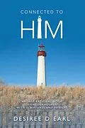 E-Book (epub) Connected to Him von Desiree D Earl