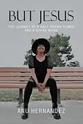 E-Book (epub) But Jesus von Anu Hernandez