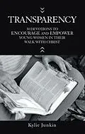 E-Book (epub) Transparency von Kylie Junkin