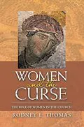 E-Book (epub) Women and the Curse von Rodney L. Thomas