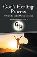 E-Book (epub) God's Healing Process von David Ian Copeland Ph. D. LMHC-S