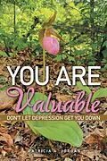 E-Book (epub) You Are Valuable von Patricia A. Jordan