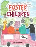 E-Book (epub) Foster Children von Ruth Abrams