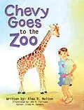 E-Book (epub) Chevy Goes to the Zoo von Alma R. Melton