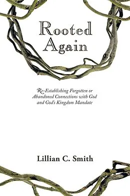 E-Book (epub) Rooted Again von Lillian C. Smith