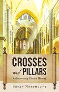 E-Book (epub) Crosses and Pillars von Bryan Northcutt