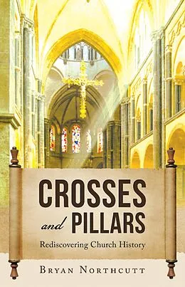 E-Book (epub) Crosses and Pillars von Bryan Northcutt