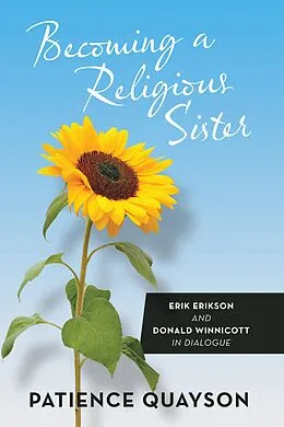 E-Book (epub) Becoming a Religious Sister von Patience Quayson