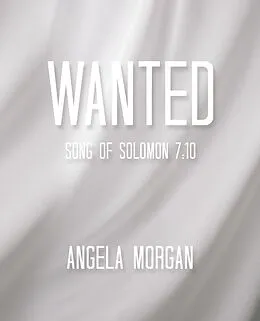 E-Book (epub) Wanted von Angela Morgan
