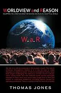 E-Book (epub) WORLDVIEW and REASON von Thomas Jones