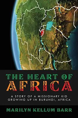 E-Book (epub) The Heart of Africa von Marilyn Kellum Barr