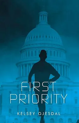 E-Book (epub) First Priority von Kelsey Gjesdal