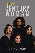 E-Book (epub) The 21St Century Woman von Cheryl A. Patella