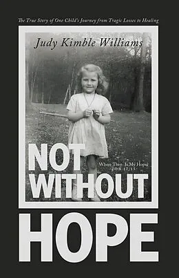 E-Book (epub) Not Without Hope von Judy Kimble Williams