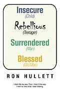 E-Book (epub) Insecure Rebellious Surrendered Blessed von Ron Hullett