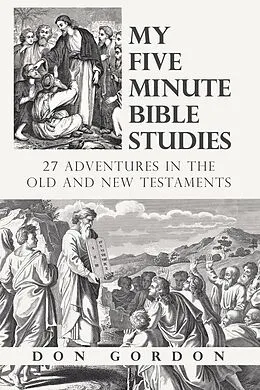 E-Book (epub) My Five Minute Bible Studies von Don Gordon