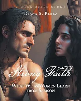 E-Book (epub) Strong Faith von Diana S. Perez