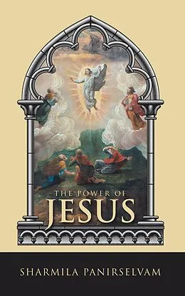 E-Book (epub) The Power of Jesus von Sharmila Panirselvam