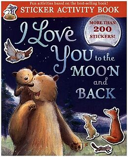 Kartonierter Einband I Love You to the Moon and Back Sticker Activity von Amelia Hepworth