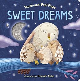 Reliure en carton indéchirable Sweet Dreams de Becky Davies, Hannah Abbo