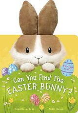 Reliure en carton indéchirable Can You Find the Easter Bunny? de Danielle McLean, Suzie Mason