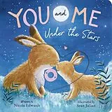 Pappband, unzerreissbar You and Me Under the Stars von Nicola Edwards, Sean Julian