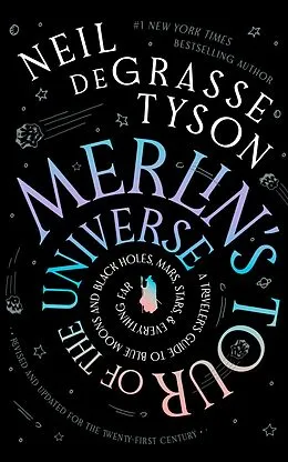 E-Book (epub) Merlin's Tour of the Universe, Revised and Updated for the Twenty-First Century von Neil deGrasse Tyson