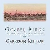 Digital Gospel Birds von Garrison Keillor