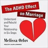 Digital The ADHD Effect on Marriage von Melissa Orlov