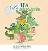 Fester Einband Alli the Alligator von Cindy Miller