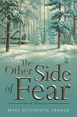E-Book (epub) The Other Side of Fear von Mary Hitchcock George