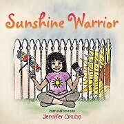 Kartonierter Einband Sunshine Warrior von Jennifer Okubo