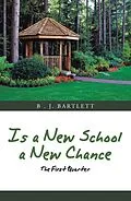 E-Book (epub) Is a New School a New Chance von B . J. Bartlett