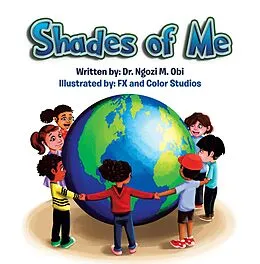 E-Book (epub) Shades of Me von Ngozi M. Obi