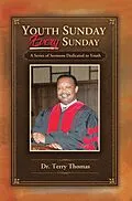 E-Book (epub) Youth Sunday Every Sunday von Terry Thomas