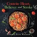 E-Book (epub) Contrite Heart, Believer and Stroke von Andrea Elis Walker