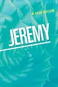 E-Book (epub) Jeremy von M. Susan Thuillard