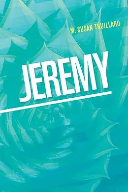 E-Book (epub) Jeremy von M. Susan Thuillard