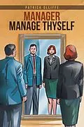 E-Book (epub) Manager Manage Thyself von Patrick Olliffe