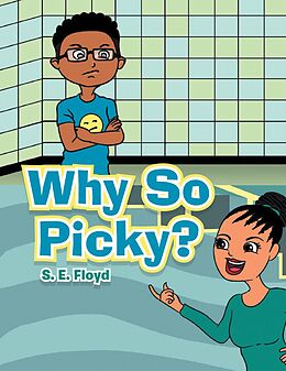 eBook (epub) Why so Picky? de S. E. Floyd