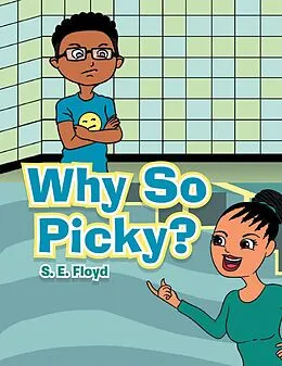 E-Book (epub) Why so Picky? von S. E. Floyd