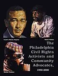 E-Book (epub) The Philadelphia Civil Rights Activists and Community Advocates, 1950-2000 von Walter Palmer