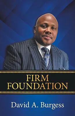 E-Book (epub) Firm Foundation von David A. Burgess